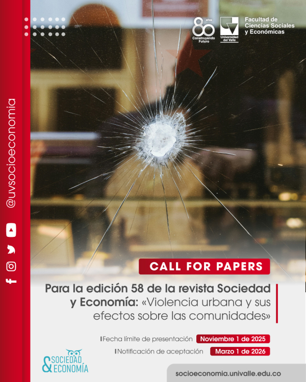 Call for Papers: Revista Sociedad y Econom&iacute;a N&ordm; 58