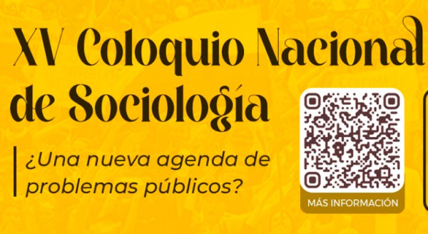 XV Coloquio Nacional de Sociolog&iacute;a 2024