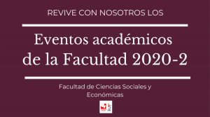 Nuestros eventos acad&eacute;micos del segundo semestre de 2020