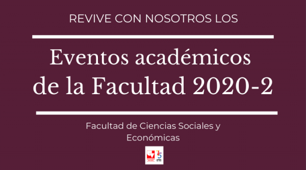 Nuestros eventos acad&eacute;micos del segundo semestre de 2020