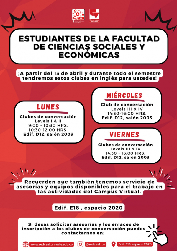 Clubes de conversaci&oacute;n en ingl&eacute;s para estudiantes de la Facultad de Ciencias Sociales y Econ&oacute;micas.
