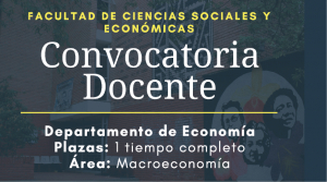 Plaza de tiempo completo para docente de Macroeconom&iacute;a